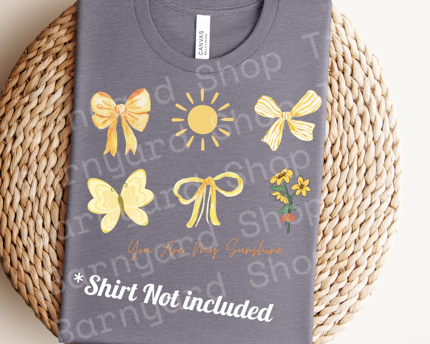 “”You are my Sunshine “DTF Transfer *SHIRT NOT INCLUDED*