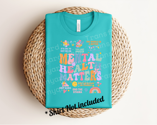 Mental Health adult print with pocket print DTF Transfer *SHIRT NOT INCLUDED*