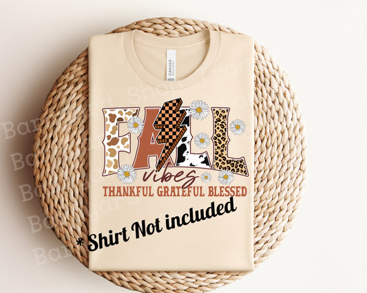 "Fall Vibes" DTF print *Shirt not included